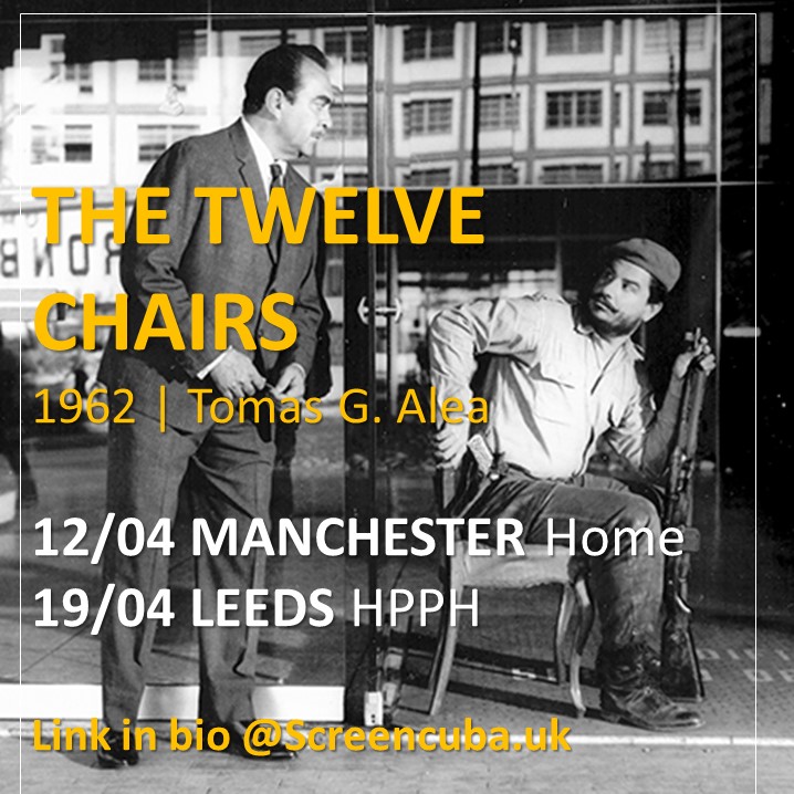 Screen Cuba presents: THE TWELVE&nbsp;CHAIRS